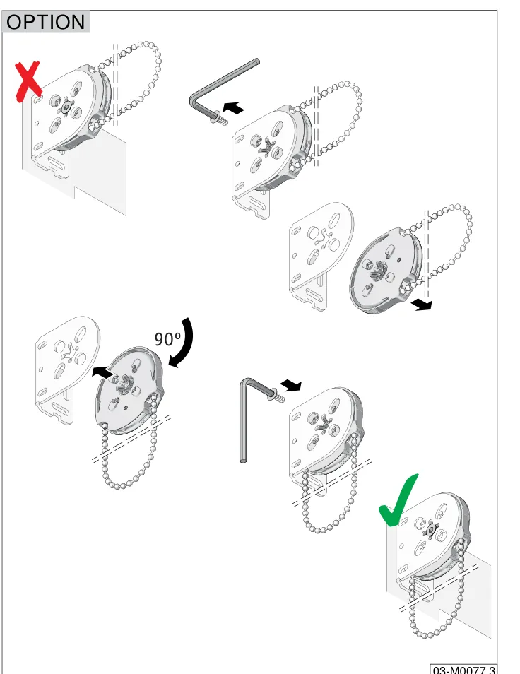 OPTION: kulekjedemekanismen på feil side (rødt kryss) løsnes med umbrakonøkkel, trekkes av, roteres 90° og settes tilbake på riktig side (grønt hakemerke)